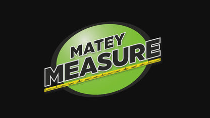 Matey Measure®